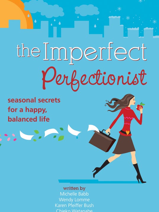 The Imperfect Perfectionist