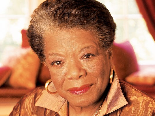 Maya Angelou