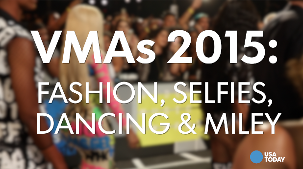 VMAs 2015: Fashion, selfies, dancing &amp; Miley