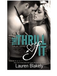 The Thrill of It by Lauren Blakely.