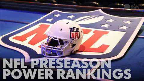 NFL Preseason Power Rankings