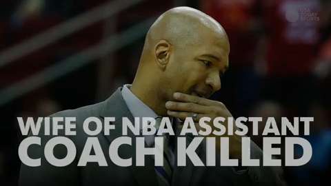 Wife of NBA assistant coach killed