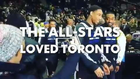 NBA All-Stars Loved Toronto 