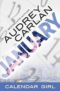 January: Calendar Girl Book 1