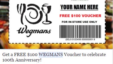 Another apparent scam offering users $100 Wegmans vouchers has circulated on Facebook.