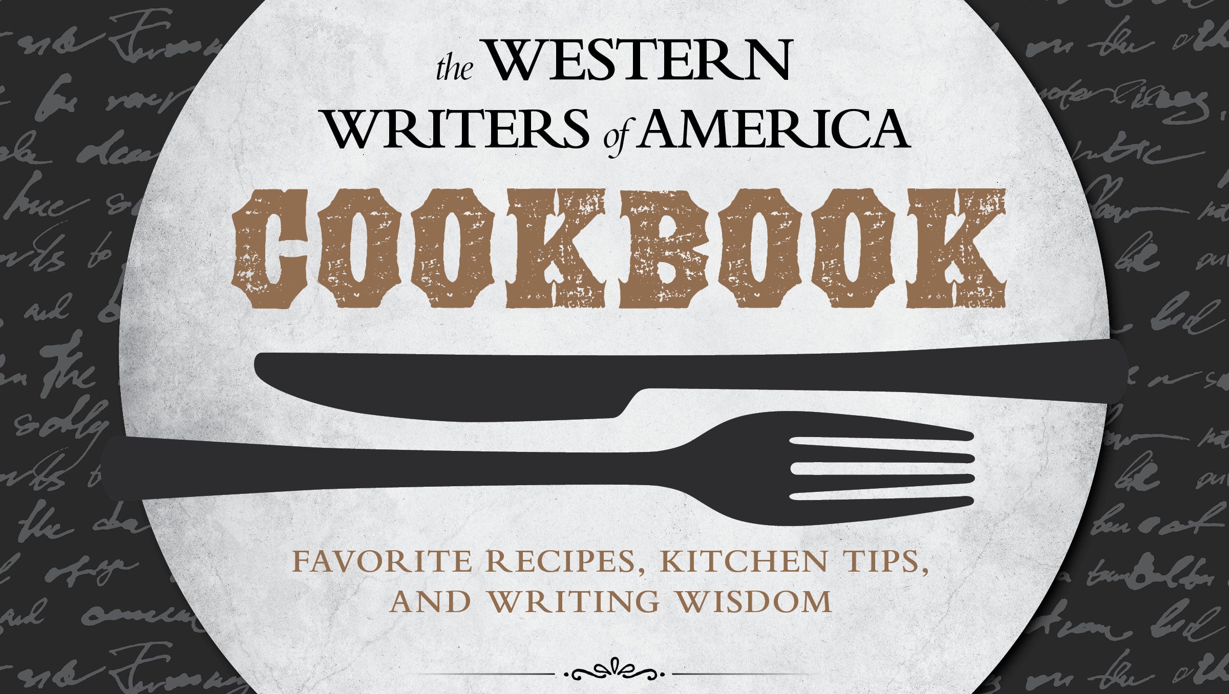 The Western Writers Of America Cookbook Favorite Recipes Cooking Tips And Writing Wisdom