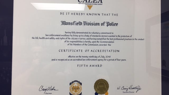 Mansfield Police Department successfully achieved the Commission of Accreditation for Law Enforcement Agencies Inc. (CALEA) Re-Accreditation Certification on July 28 in Grand Rapids, Michigan.
