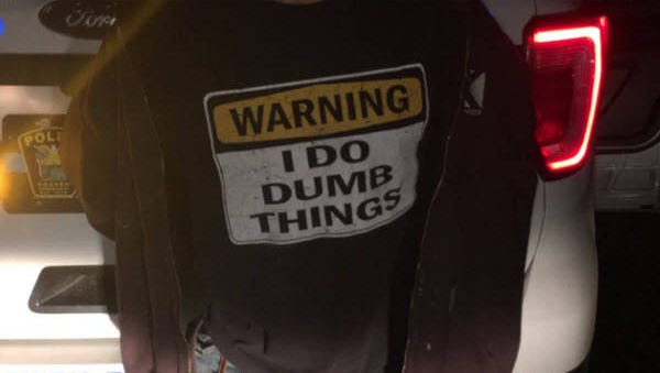 Goshen police arrested a man wearing this shirt.