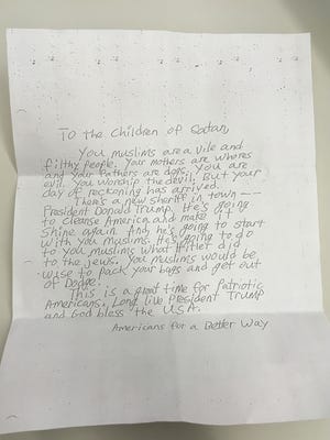 The president of the Islamic Center of Des Moines found a hateful note with the mail Sunday, March 19, 2017. The note was signed "Americans for a Better Way."