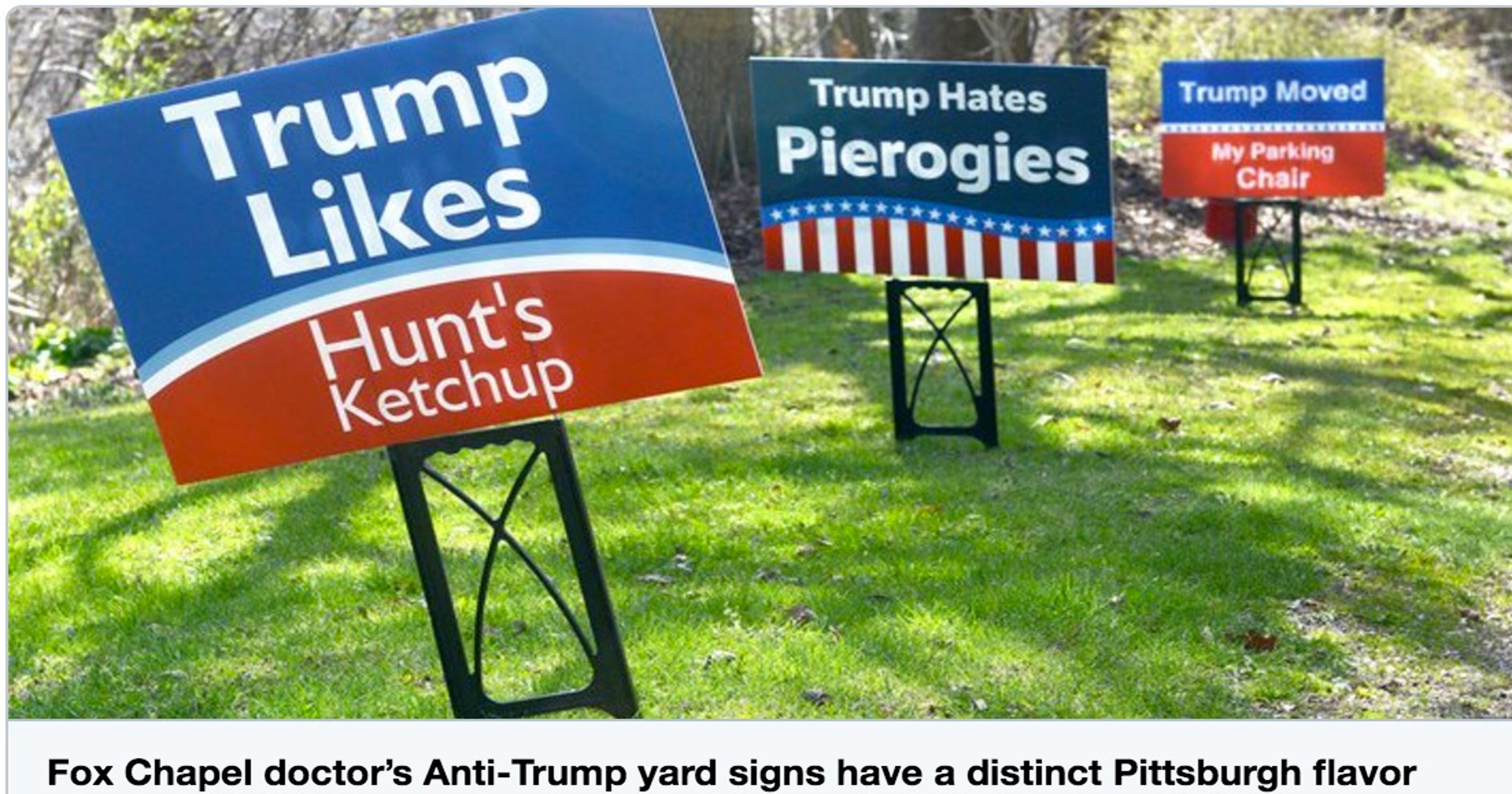 Humorous yard signs paint Trump as antiPittsburgh ahead of Pa. primaries