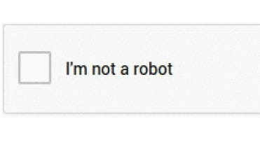 Just you're not robot