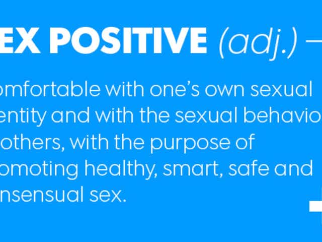 What Does Sex Positive Mean Your Questions Answered What Does Sex Positive Mean Your Questions Answered