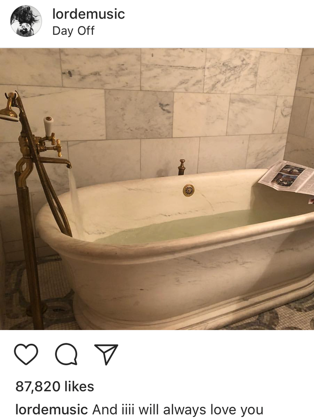 When i take a bath i think about the lord Lorde Makes Fans Freak After Posting Bathtub Shot With Whitney Lyrics