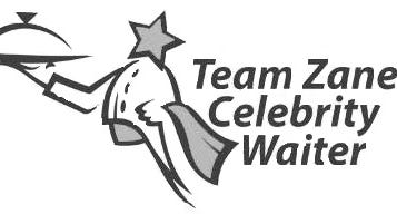 Team Zane Celebrity Waiter Committee