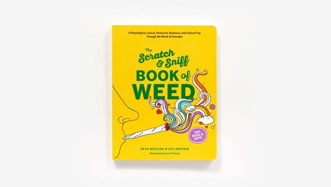 "The Scratch & Sniff Book of Weed."