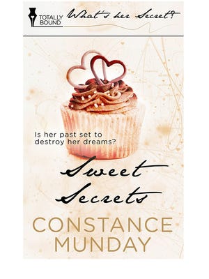 "Sweet Secrets" by Constance Munday.