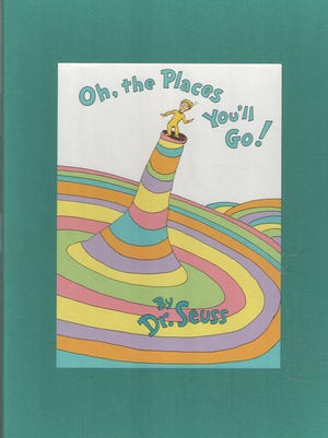 'Oh, the Places You'll Go!" by Dr. Seuss