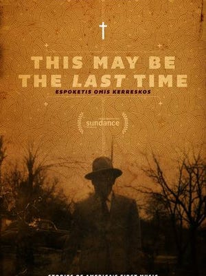 'This May Be the Last Time' from director Sterlin Harjo will be shown Saturday, Oct. 17, at San Juan College.