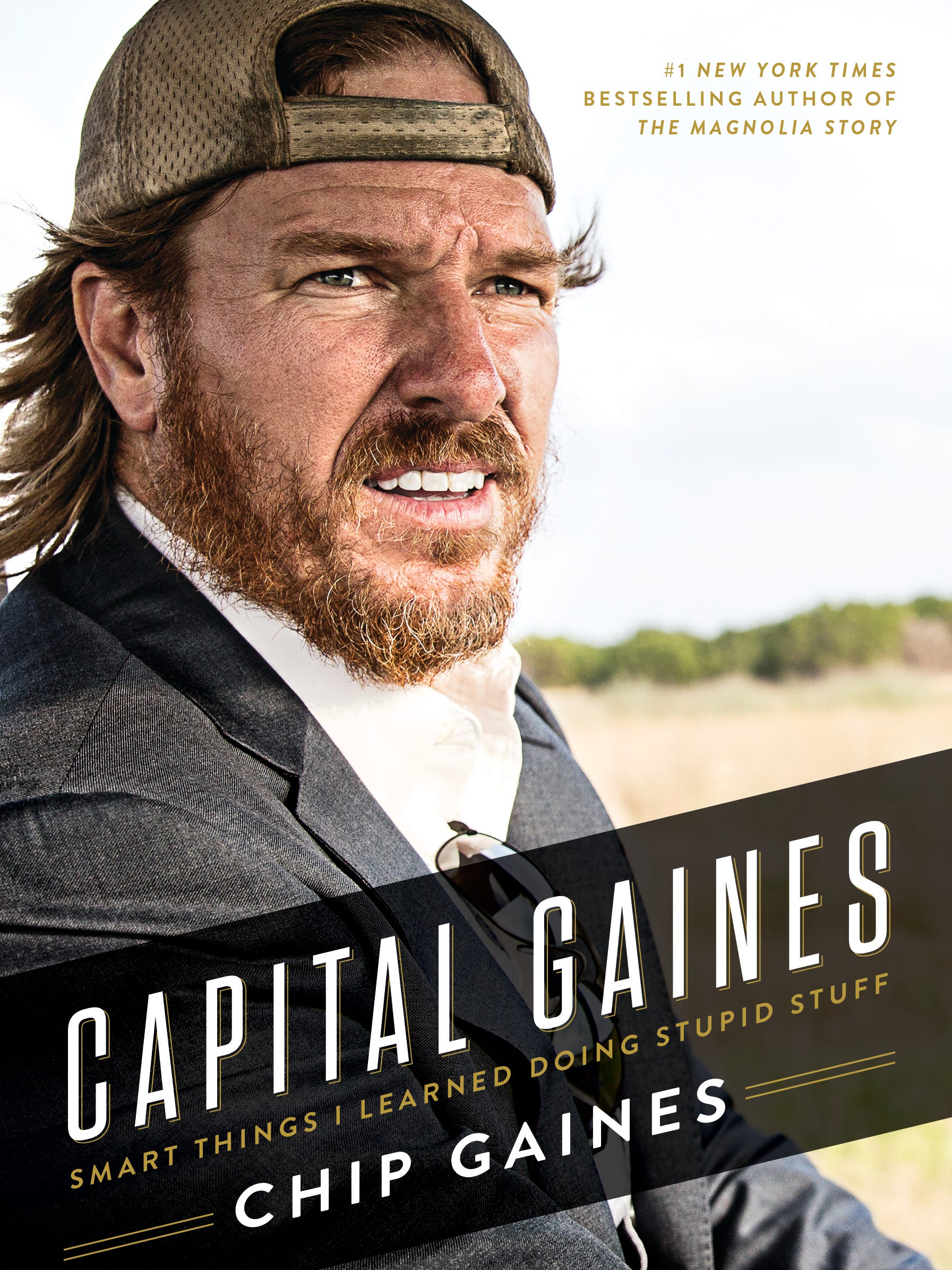 Exclusive Read An Excerpt From Chip Gaines Capital Gaines