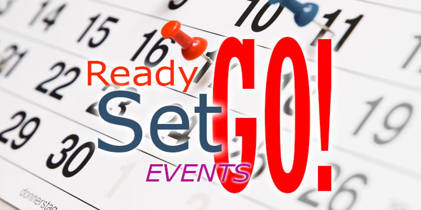Ready Set Go Calendar