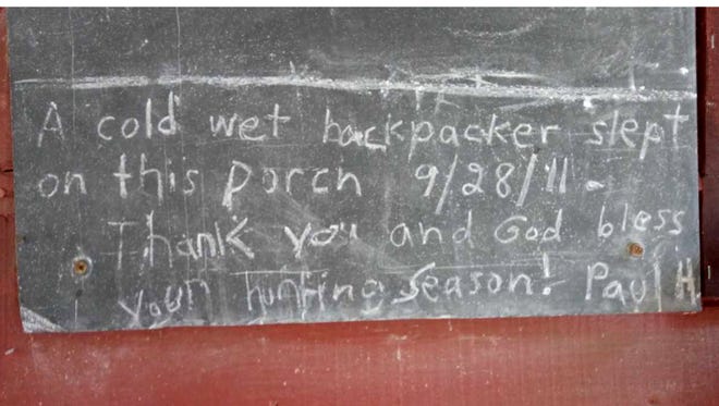 Donald and Shelly Decker found this message on the chalkboard of their family's cabin in Potter County. They'd like to hear from the hiker to hear the story.