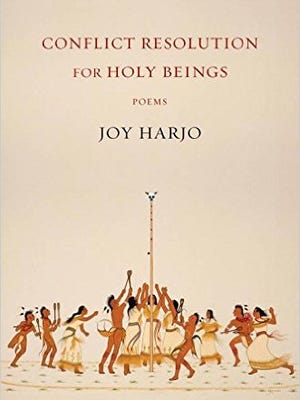 Conflict Resolution for Holy Beings by Joy Harjo