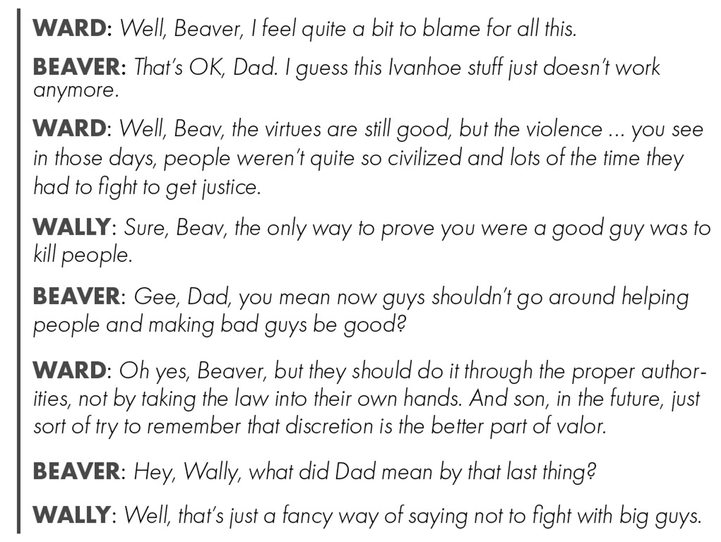 Dialogue from the iconic show, 'Leave It to Beaver,'