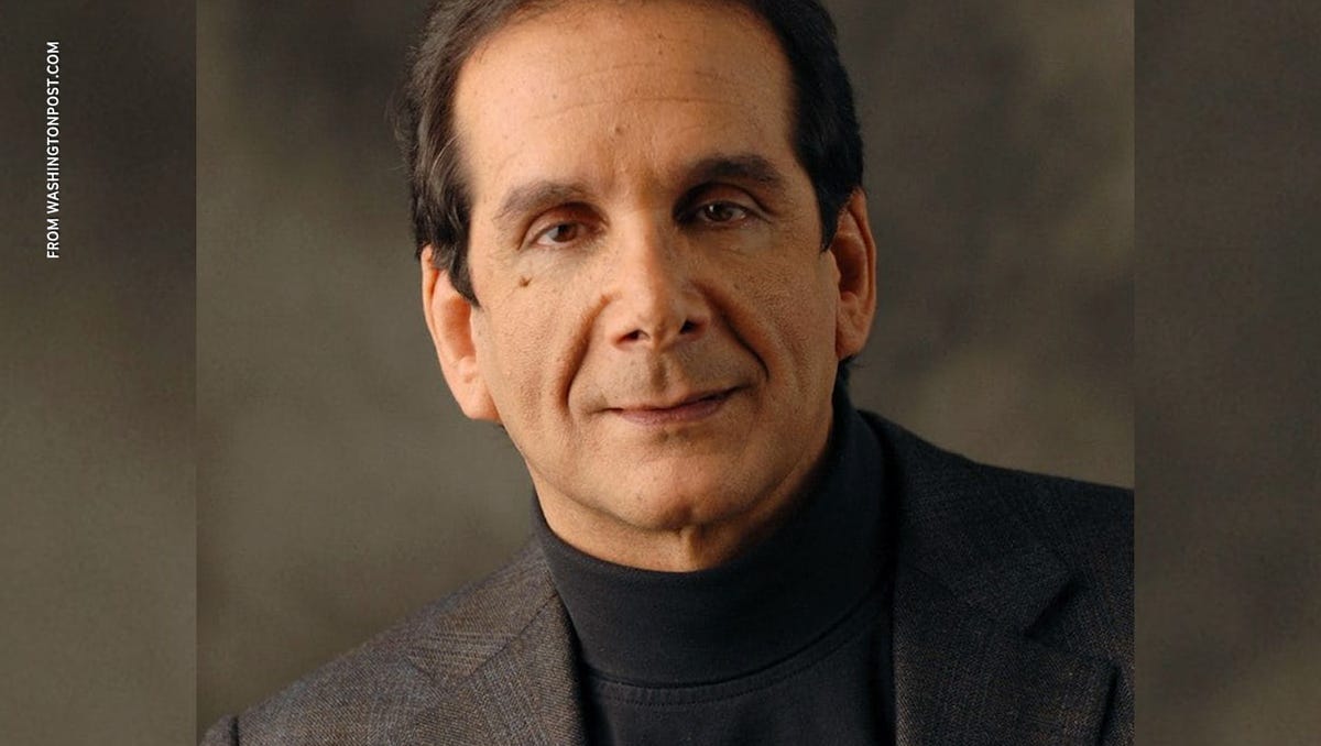 Charles Krauthammer, the conservative political analyst, revealed he is losing his battle with cancer and only has a few weeks left to live in a column for "The Washington Post."
