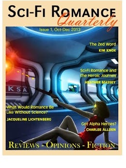 Issue 1 of "Sci-Fi Romance Quarterly."