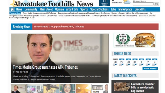 The Ahwatukee Foothills News and the East Valley Tribune has been purchased by Times Media Group.