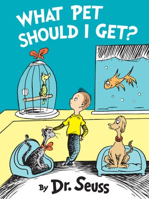 'What Pet Should I Get?' by Dr. Seuss