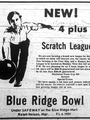 Anyone remember the bowling alley downstairs at the Blue Ridge Mall? This ad appeared in The Examiner 50 years ago this week.