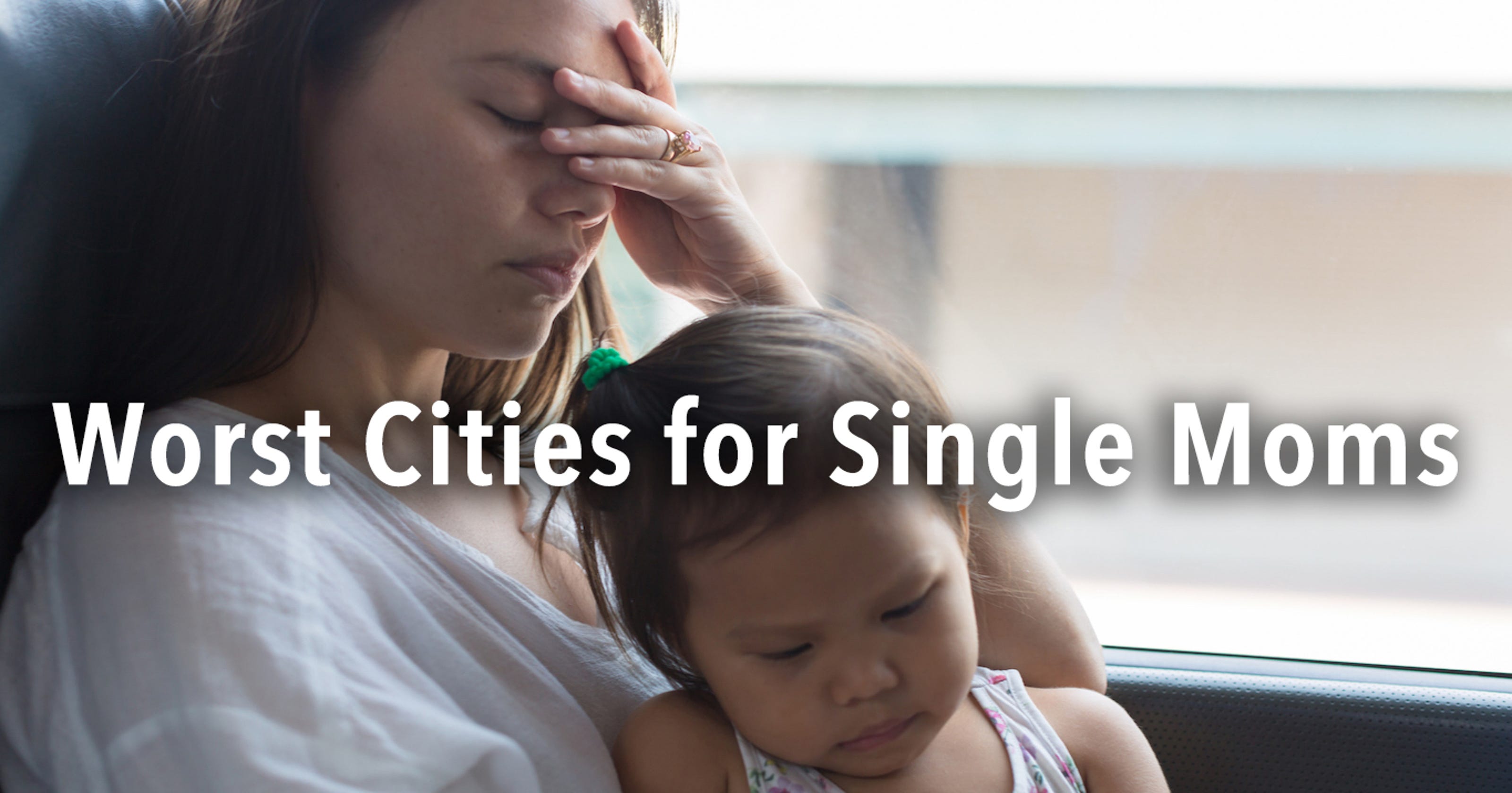 These are some of the best and toughest cities for single mothers to