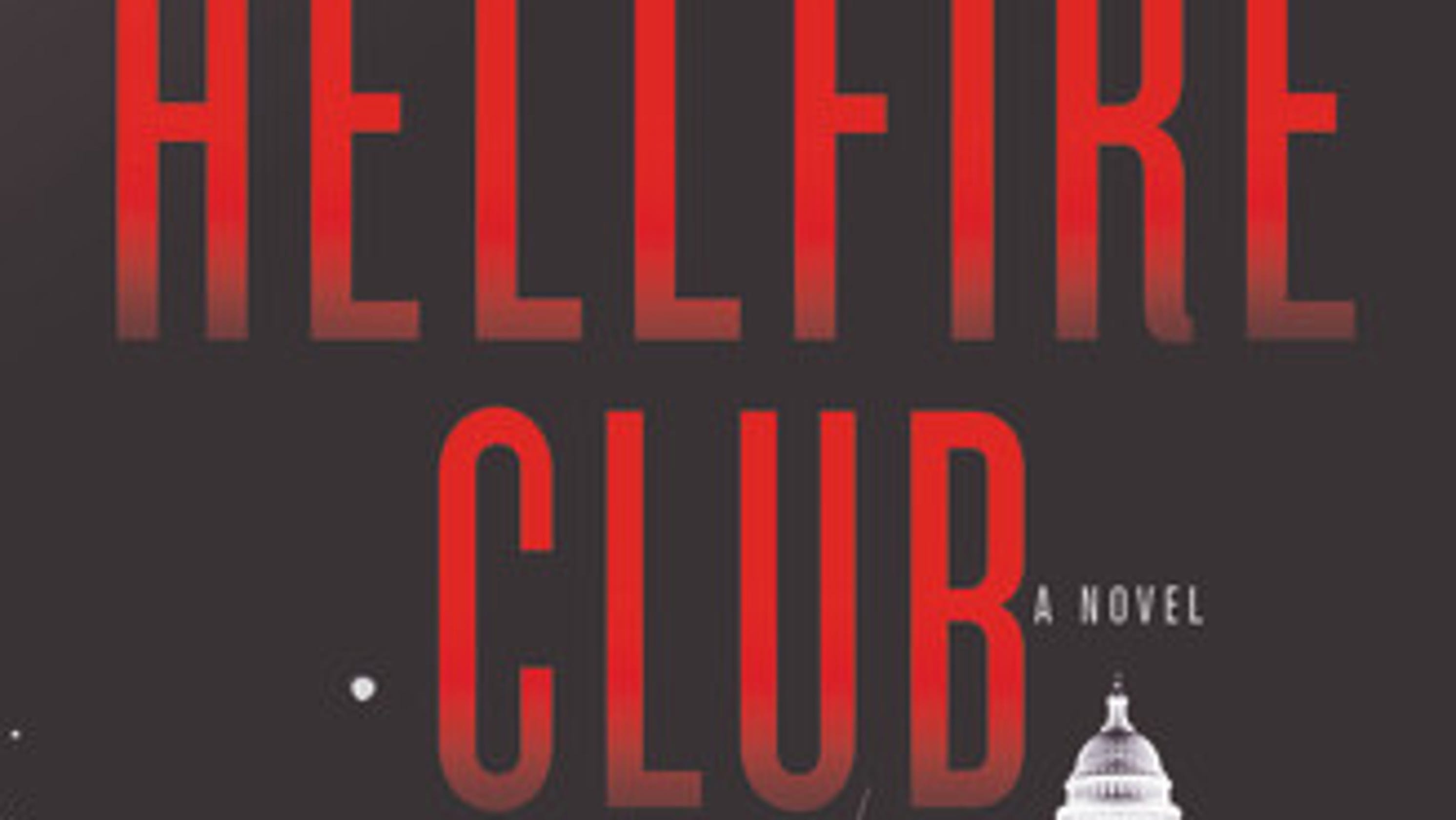 Weekend Picks For Book Lovers The Hellfire Club By Jake Tapper