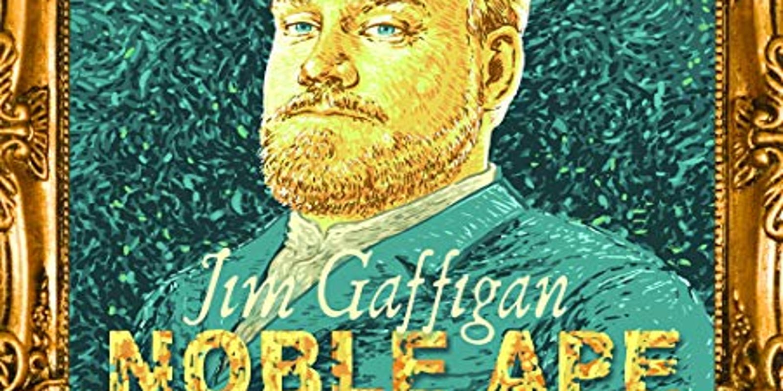 Jim Gaffigan S Broad Humor On His New Album Noble Ape Fits Him