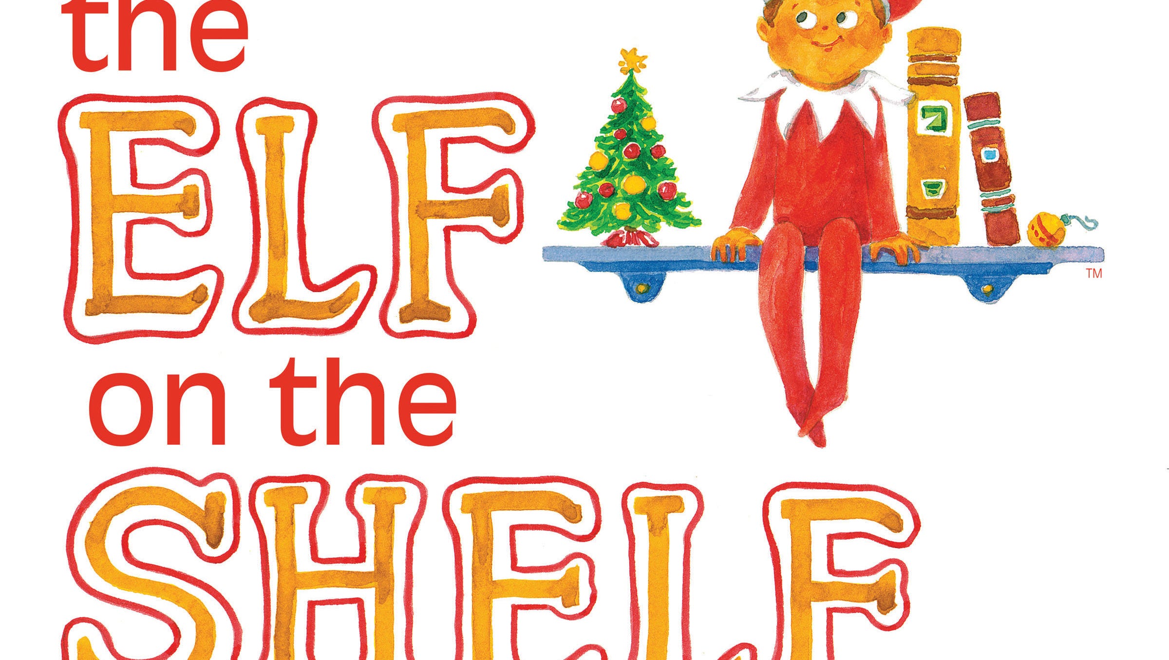 The Elf on the Shelf by Carol Aebersold and her daughter Chanda Bell