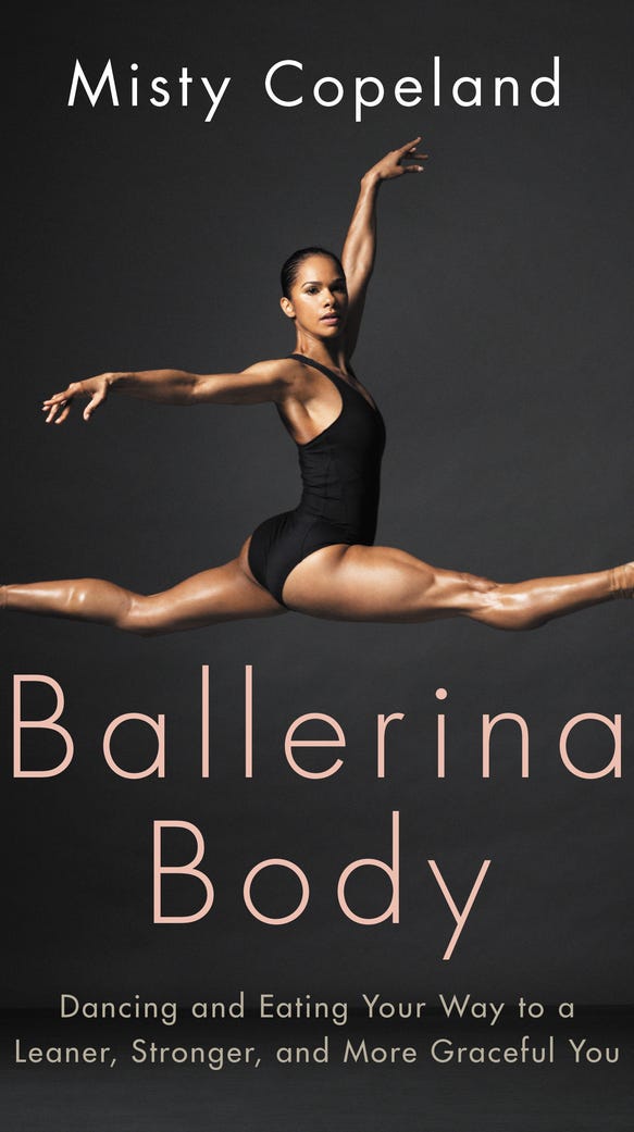 'Ballerina Body' by Misty Copeland