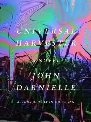 'Universal Harvester' by John Darnielle
