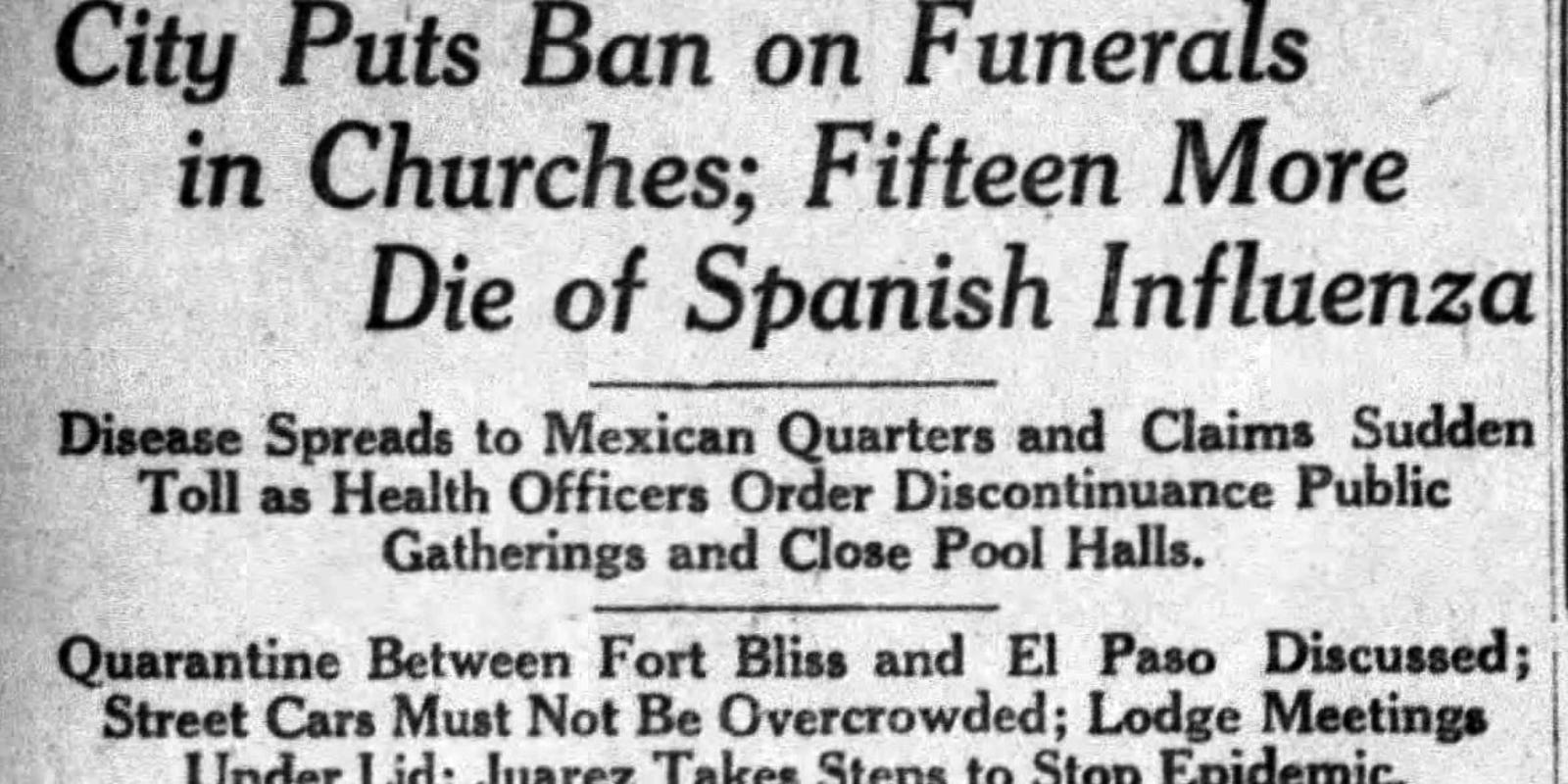 1918 Spanish flu epidemic shut down El Paso