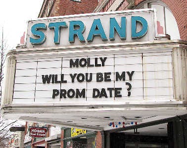 Nick Zapantis asked his prom date out, using the Strand marquee.