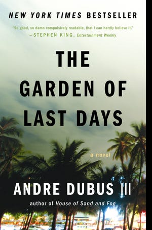 "The Garden of Last Days" is the latest novel from author Andre Dubus III.