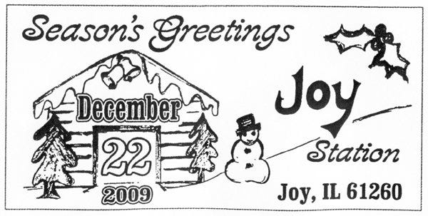 The Joy Postal Cancellation is ready for the whole month of December for anyone wanting this special holiday cancellation for Christmas mail.