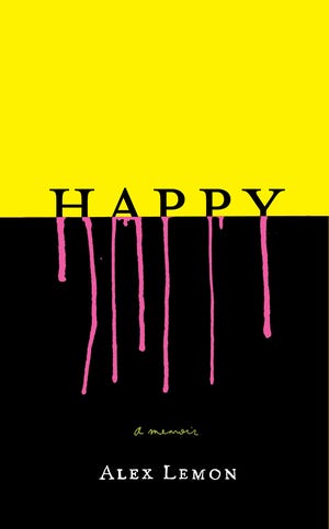 In this book cover image released by Scribner, "Happy," by Alex Lemon, is shown.
