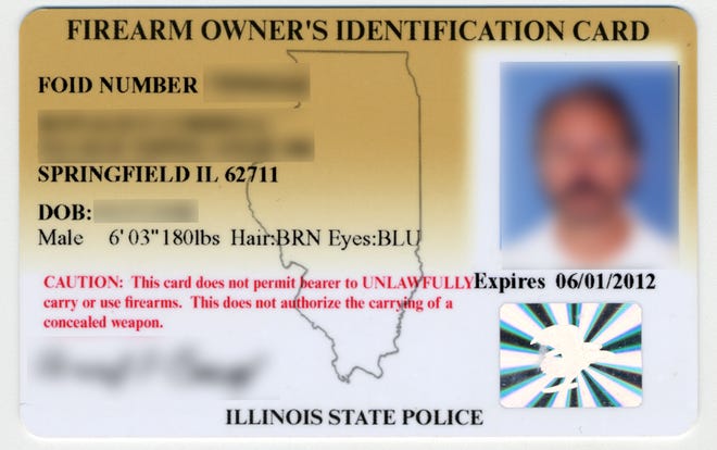 FOID cards cost $10 and are issued by the Illinois State Police.
