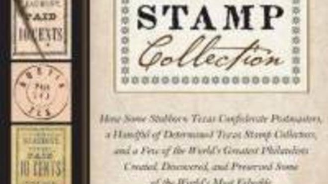 “The Great Texas Stamp Collection,? by Charles W. Deaton