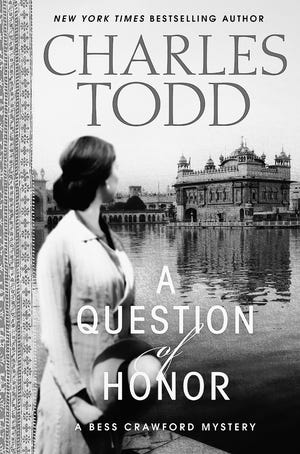 ‘A QUESTION OF HONOR'
By Charles Todd
Morrow,$25.99