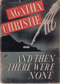 "And Then There Were None," Agatha Christie