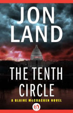 "The Tenth Circle: A Blaine McCracken Novel," by Jon Land