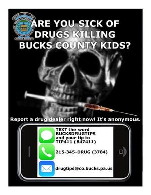 The Bucks County District Attorney's Office is asking for tips to lead them to drug dealers as a heroin epidemic grips Pennsylvania.