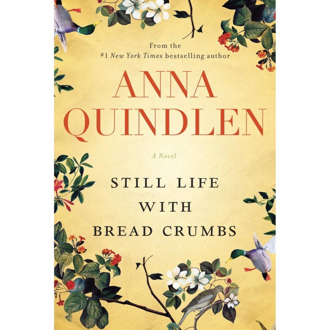 Cover of Anna Quindlen's "Still Life with Bread Crumbs."